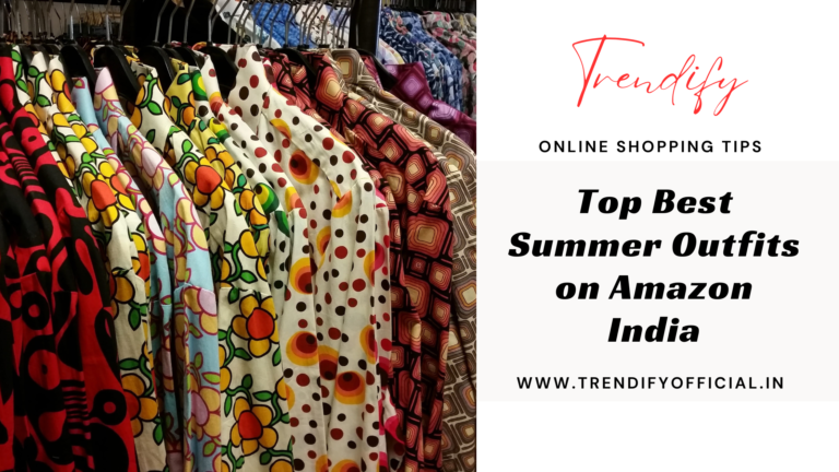 Top Best Summer Outfits on Amazon India