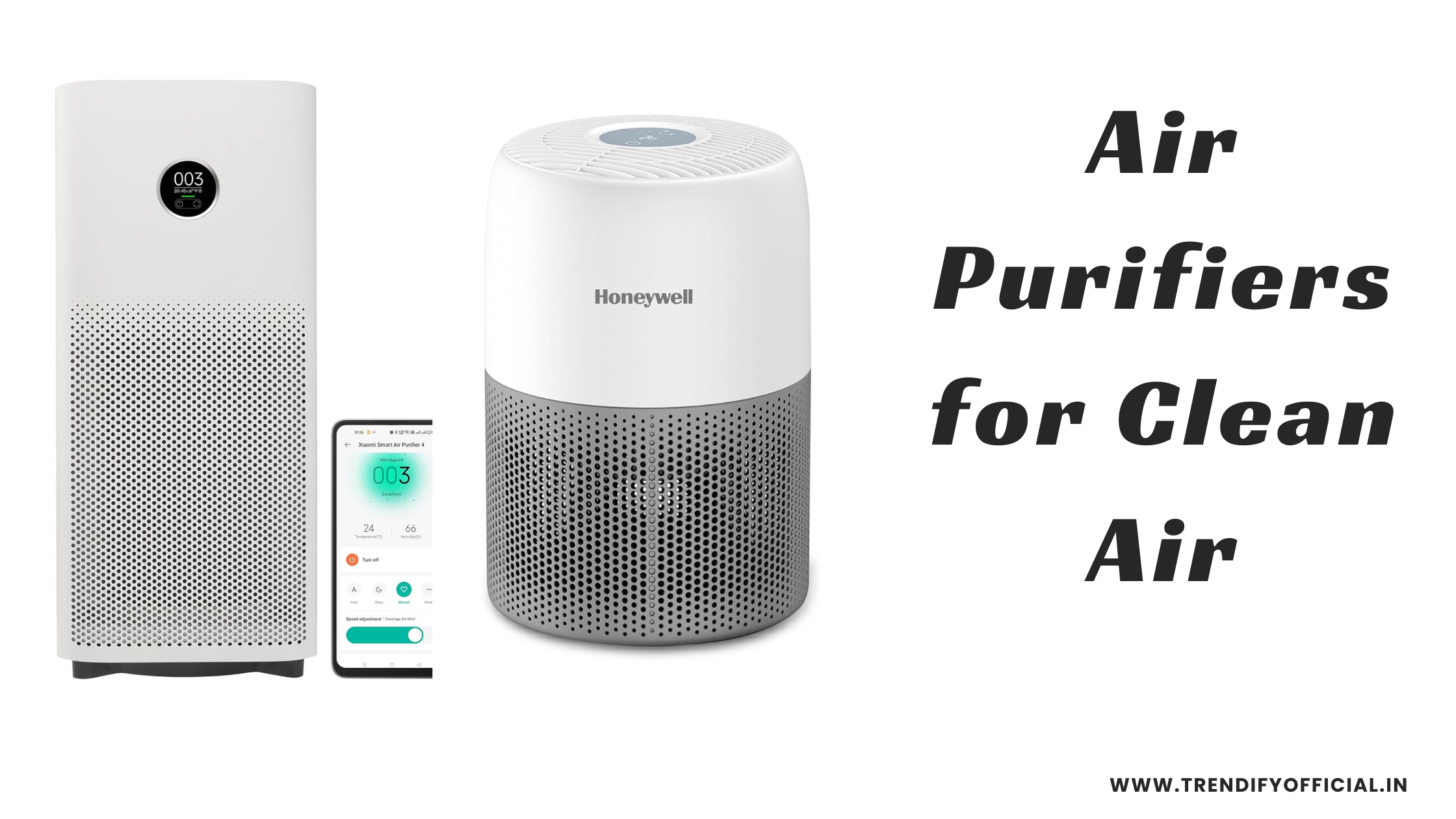 Air Purifiers for Clean Air