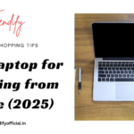 Best Laptop for Working from Home (2025)