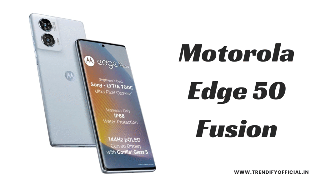 Motorola Edge 50 Fusion Smartphone