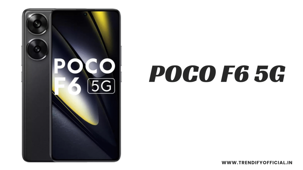 POCO F6 5G Smartphone